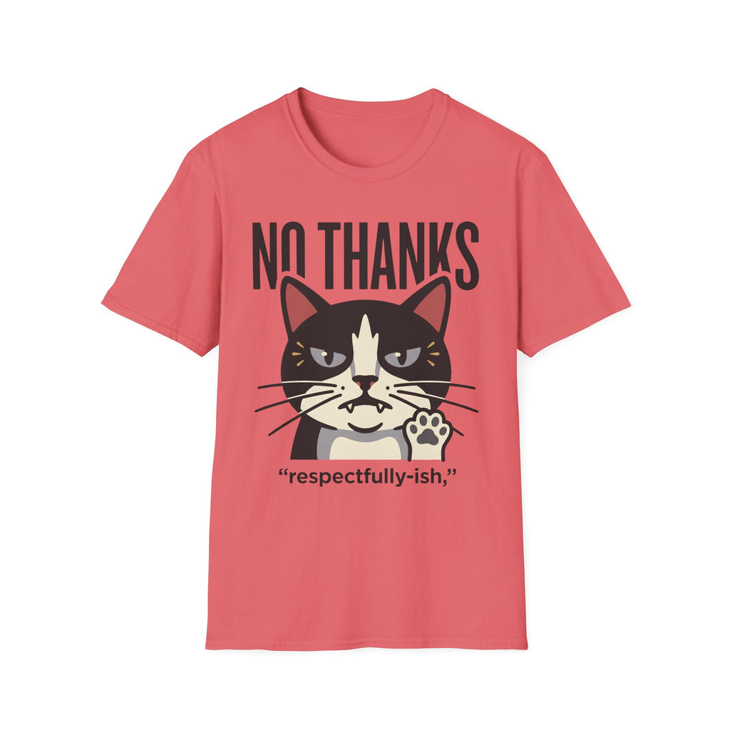 No Thanks T-Shirt