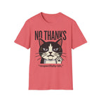 No Thanks T-Shirt