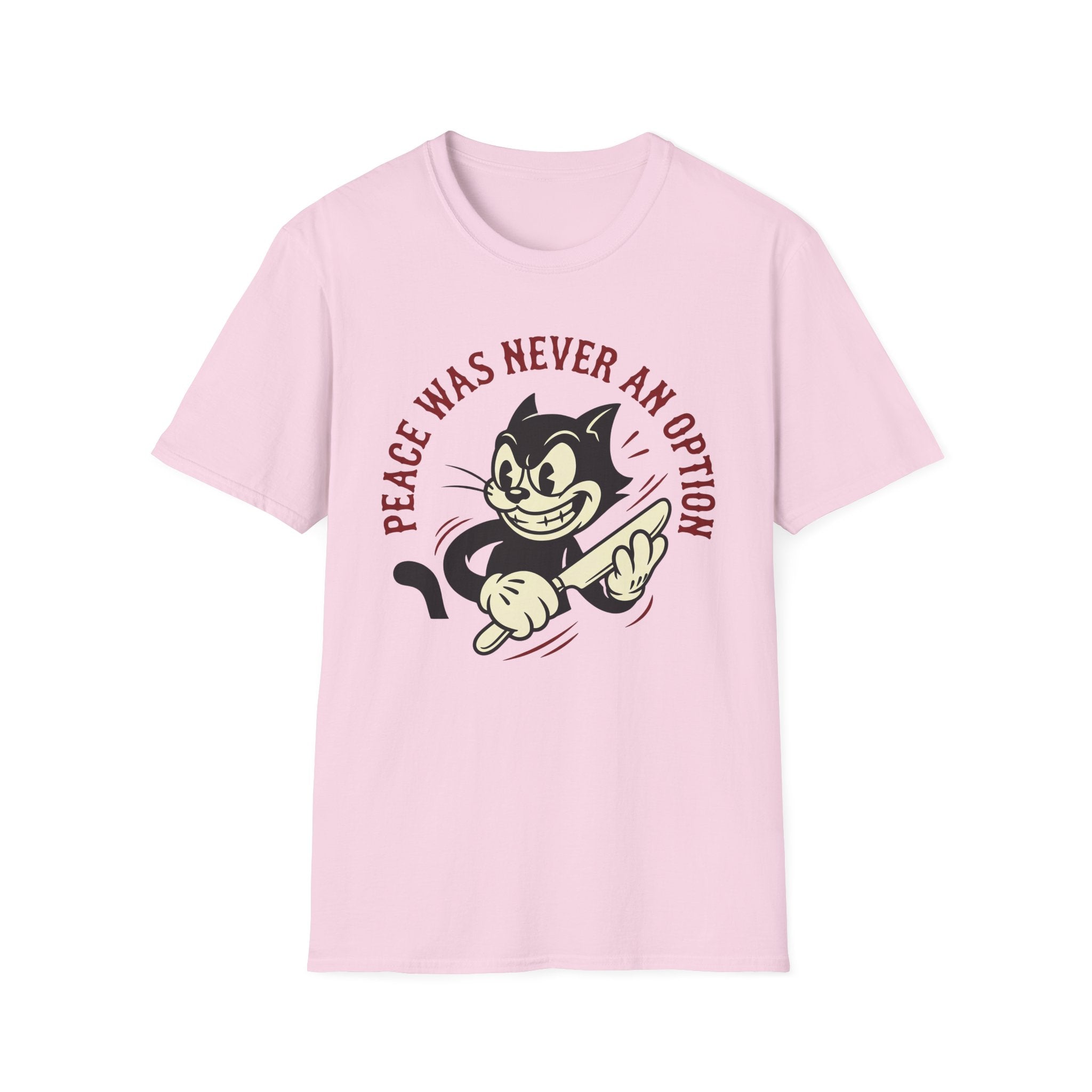 Peace Was Never An Option T-Shirt