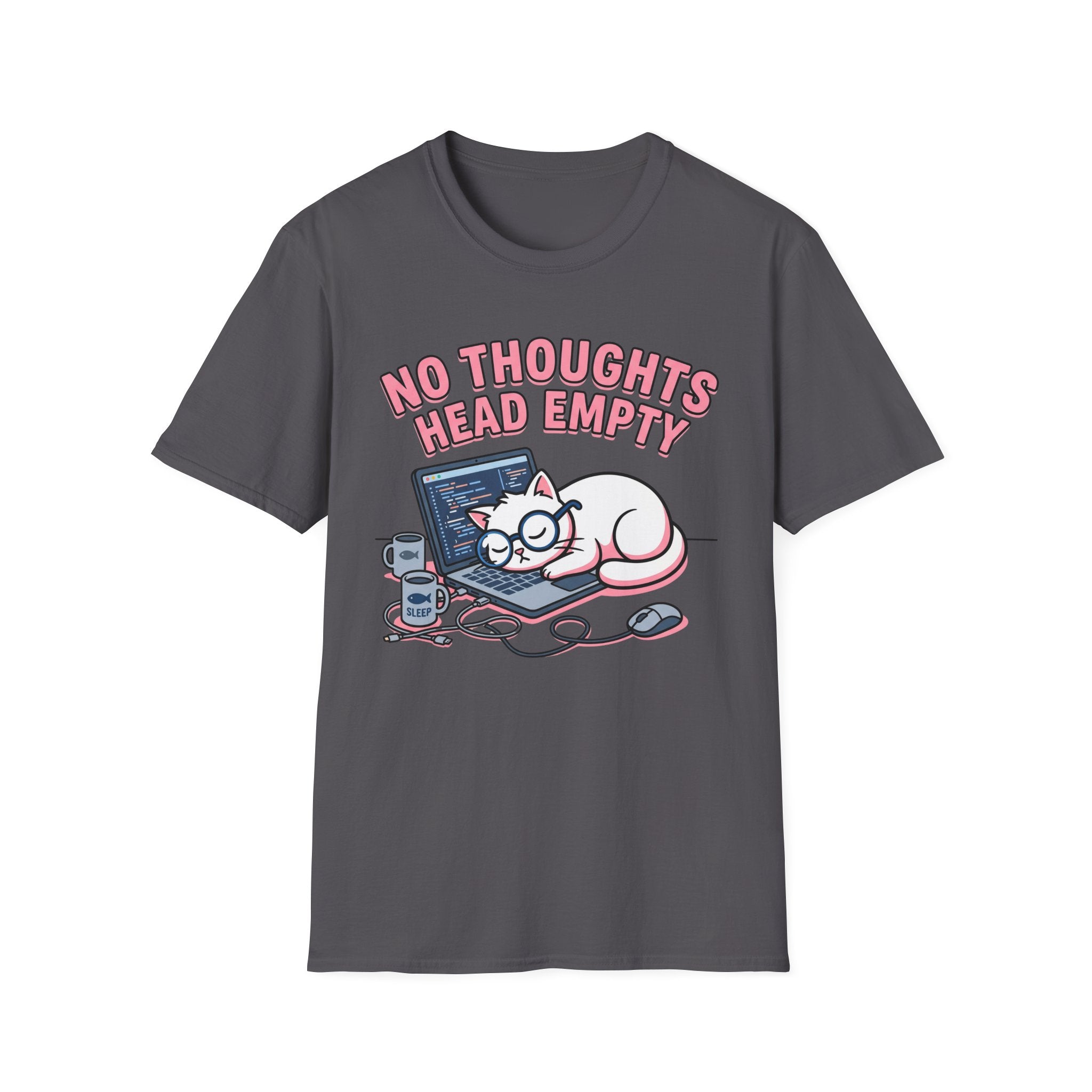 No Thoughts Head Empty T-Shirt
