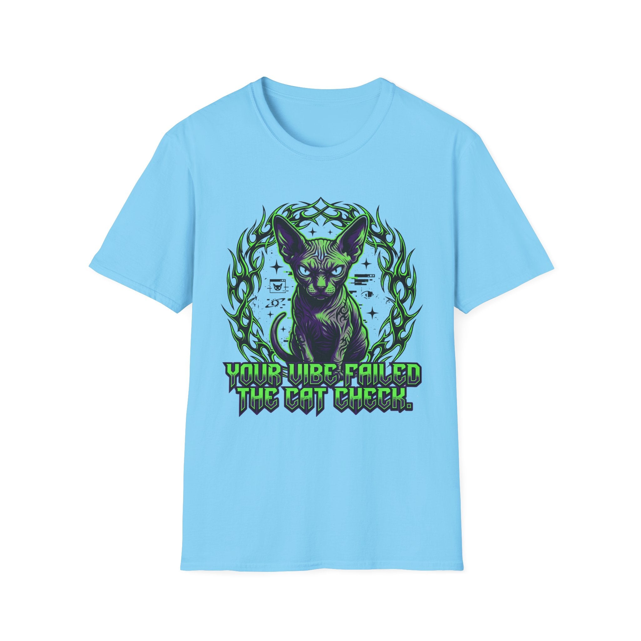 Your Vibe Failed The Cat Check T-Shirt