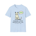 I Said What I Said T-Shirt
