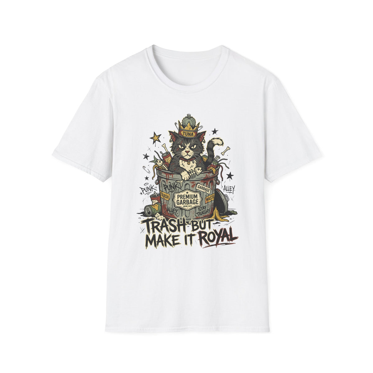 Trash But Make It Royal T-Shirt