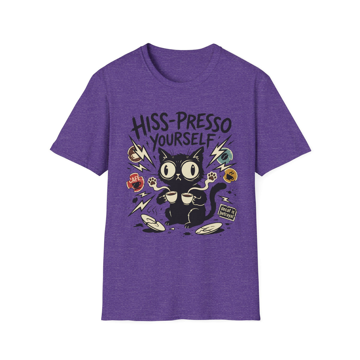 Hiss-Presso Yourself T-Shirt