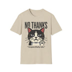 No Thanks T-Shirt