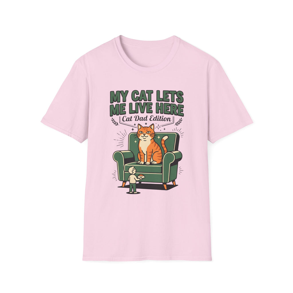My Cat Lets Me Live Here T-Shirt