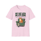 My Cat Lets Me Live Here T-Shirt