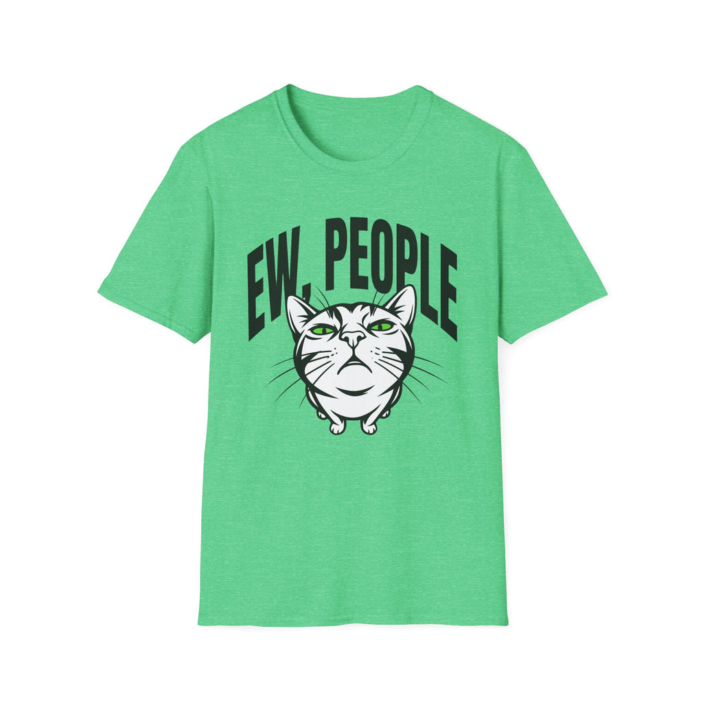 Ew, People T-Shirt