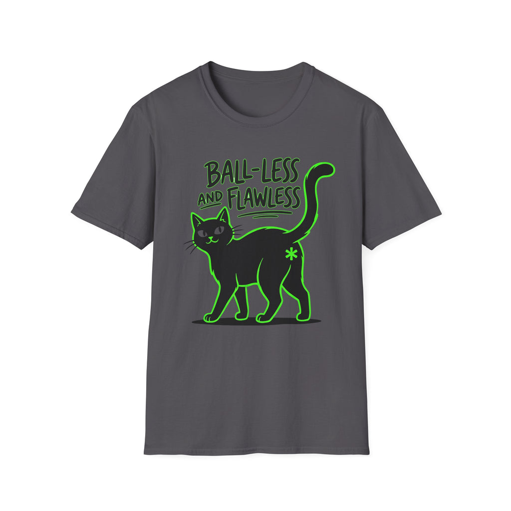 Ball-Less And Flawless T-Shirt