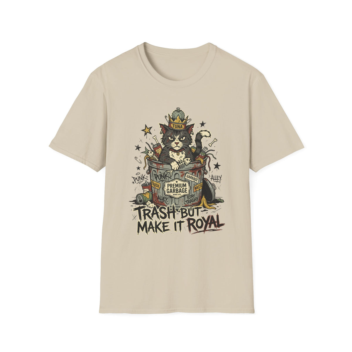 Trash But Make It Royal T-Shirt