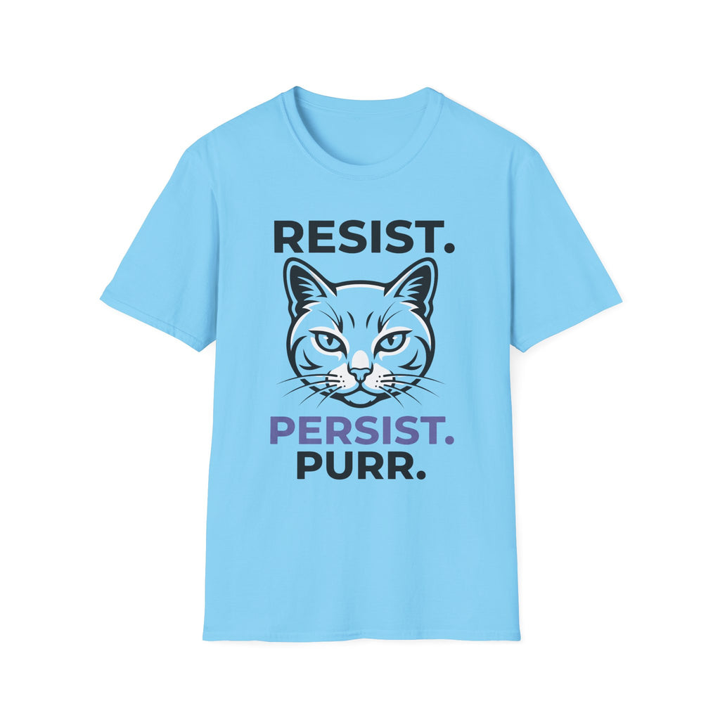Resist. Persist. Purr. T-Shirt