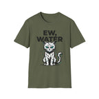 Ew, Water T-Shirt