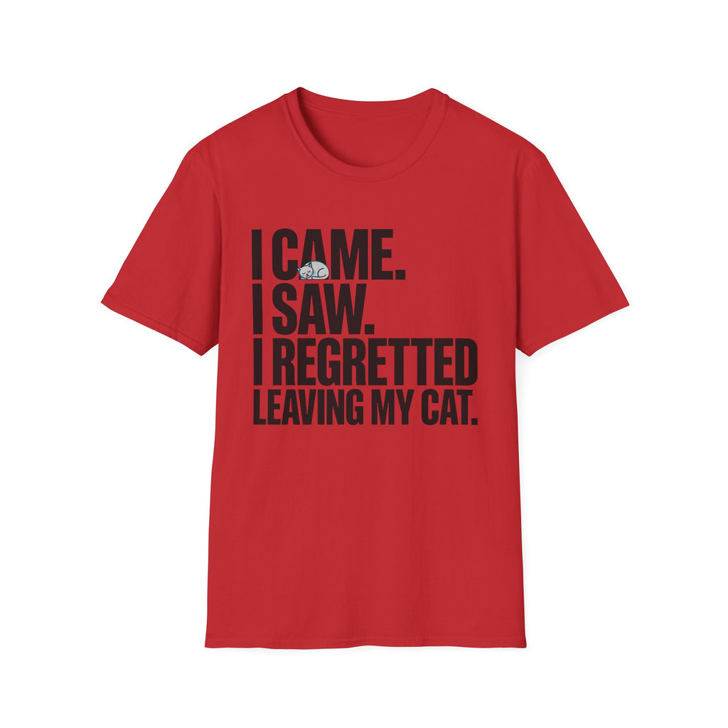 Regretted Leaving My Cat T-Shirt