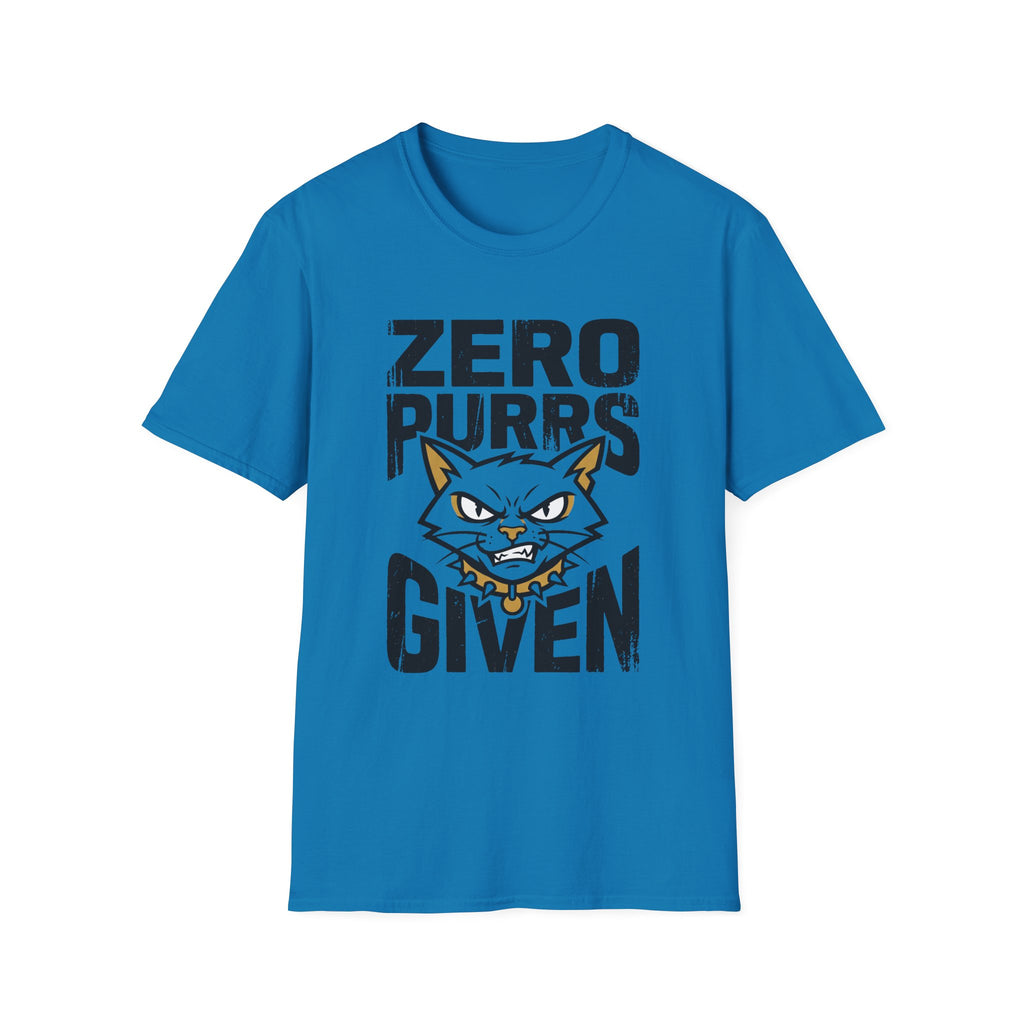 Zero Purrs Given T-Shirt