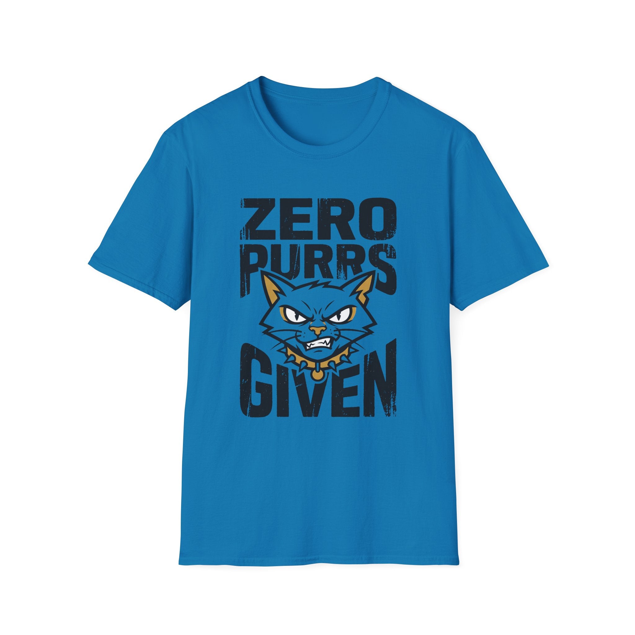 Zero Purrs Given T-Shirt