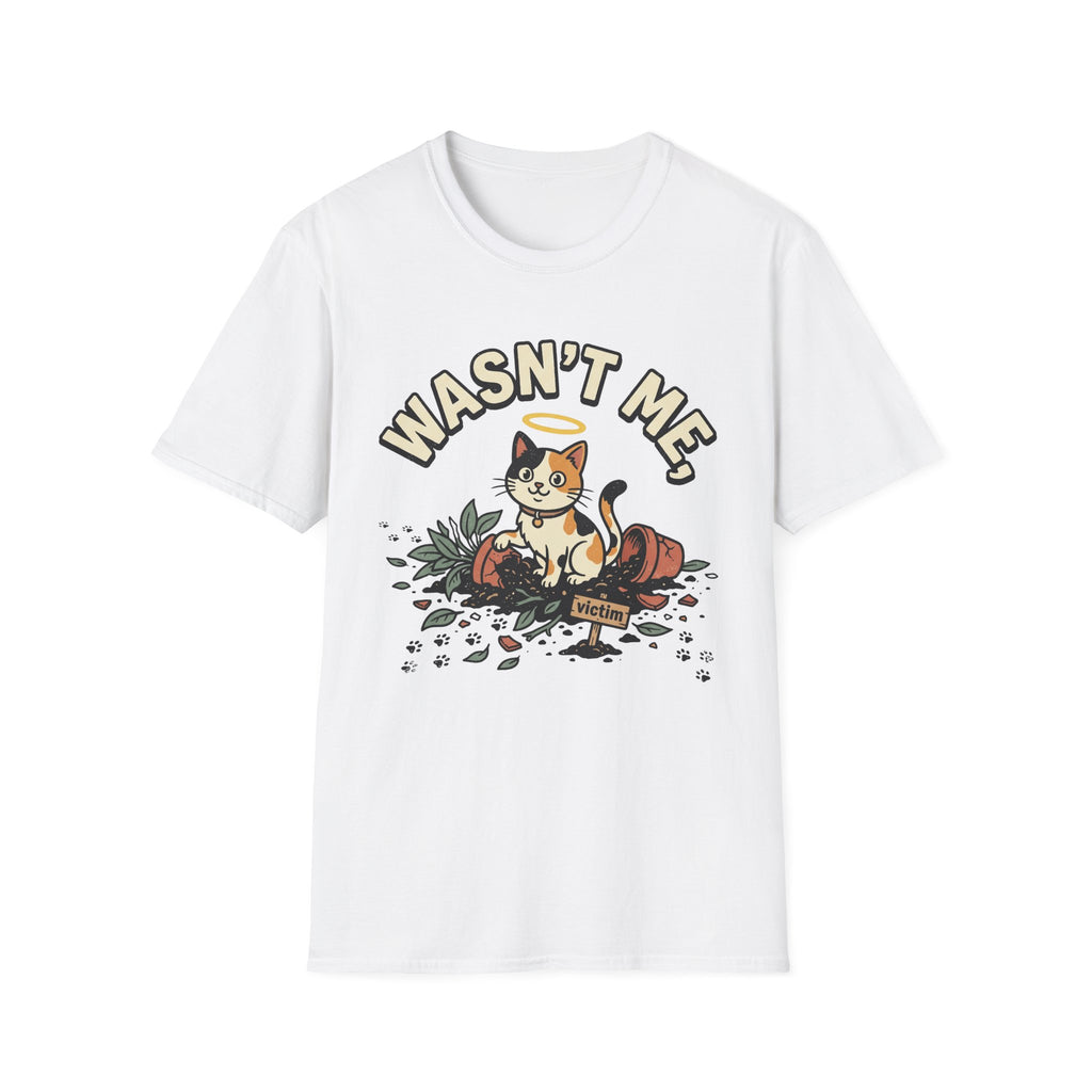 Wasn't Me T-Shirt