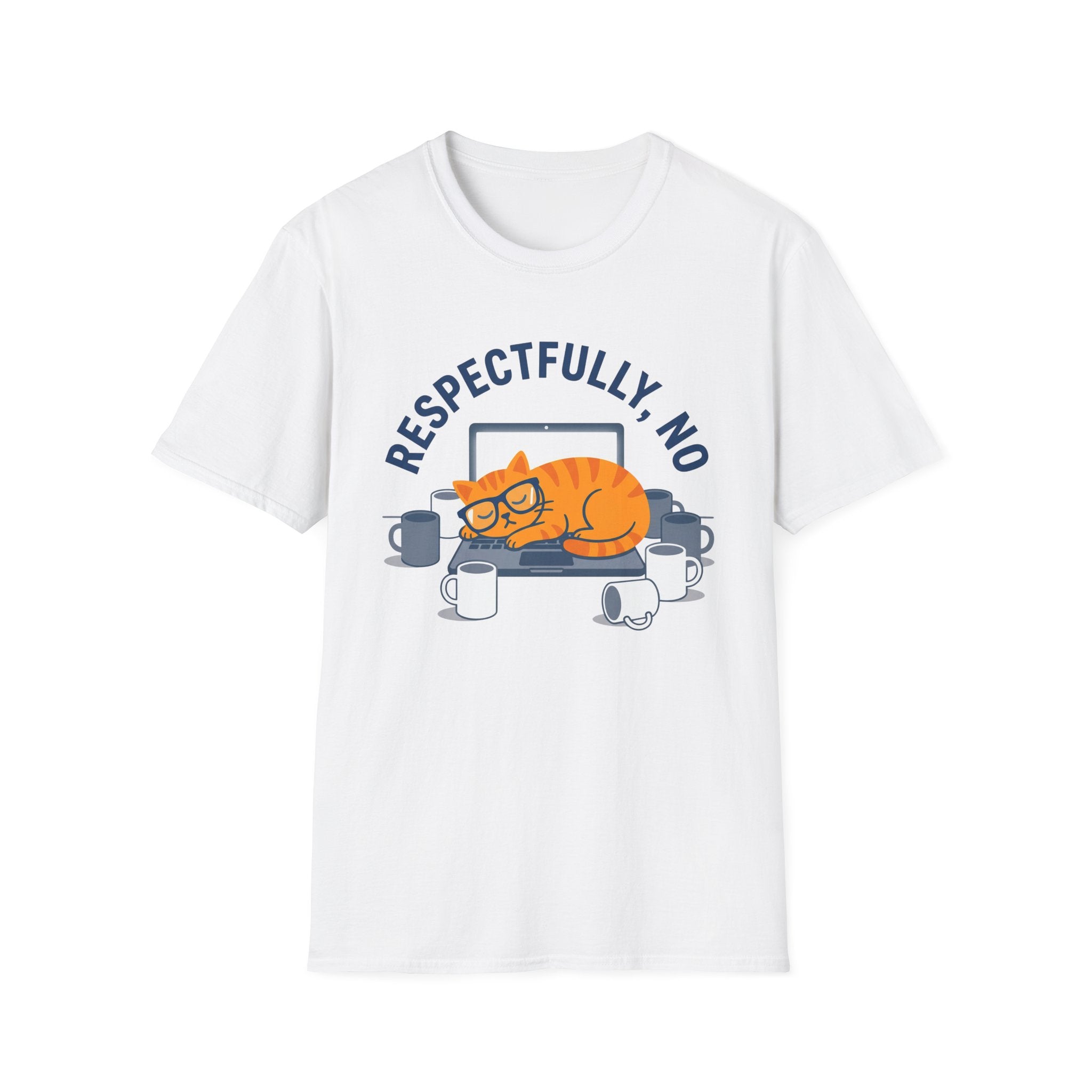Respectfully No T-Shirt