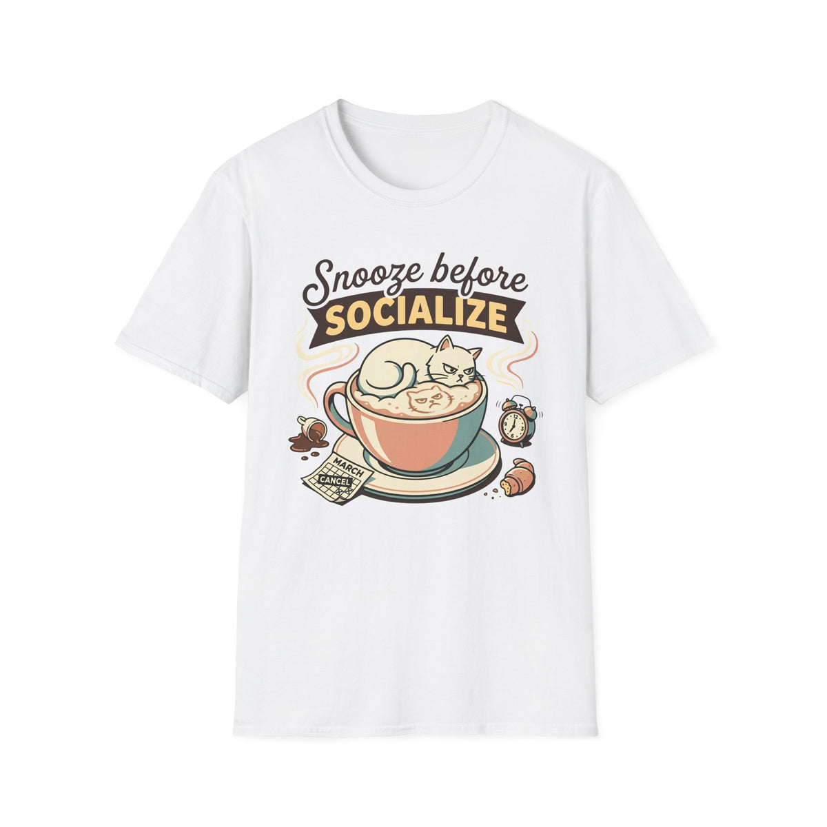 Snooze Before Socialize T-Shirt