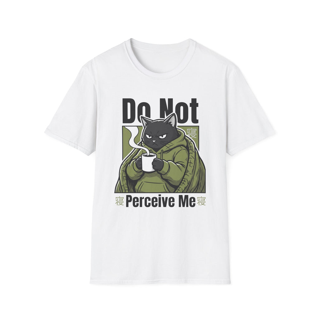 Do Not Perceive Me T-Shirt