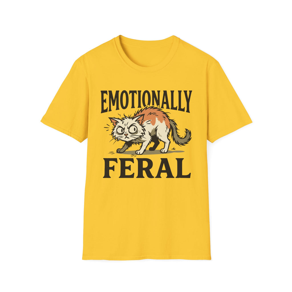 Emotionally Feral T-Shirt