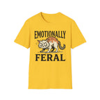 Emotionally Feral T-Shirt