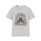 Per My Last Email T-Shirt