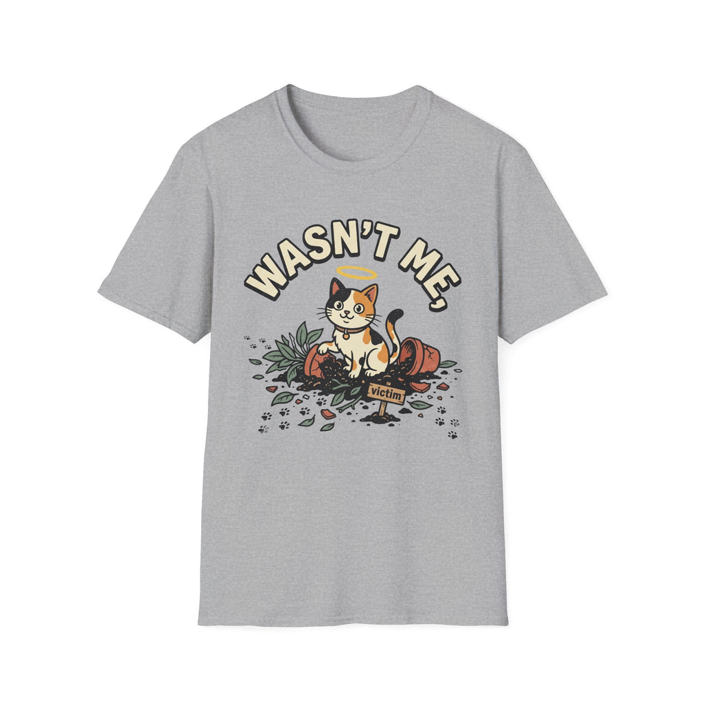 Wasn't Me T-Shirt