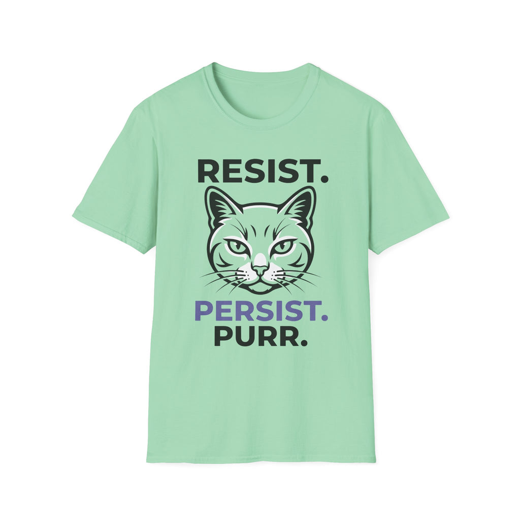 Resist. Persist. Purr. T-Shirt