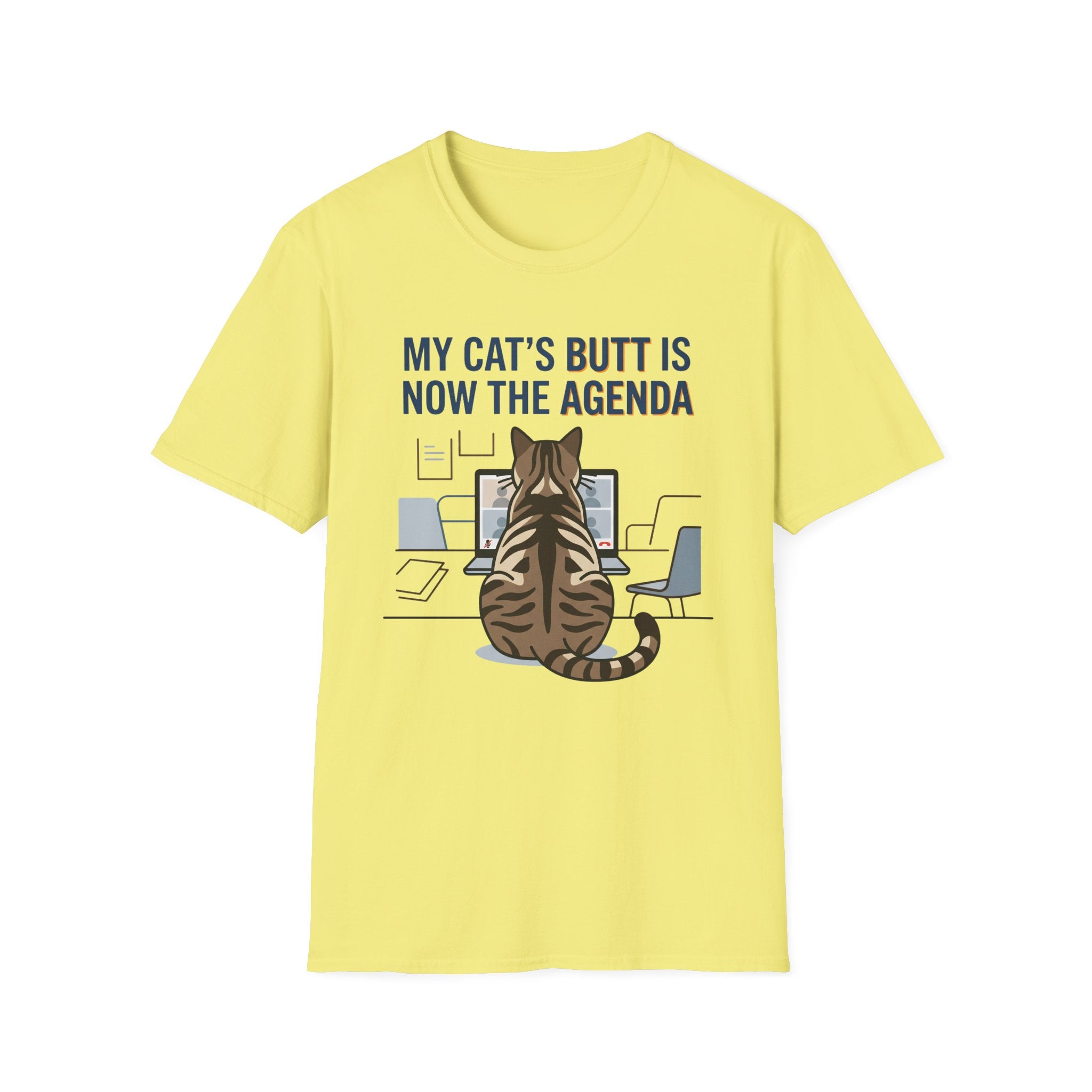 My Cat's Butt Is Now The Agenda T-Shirt