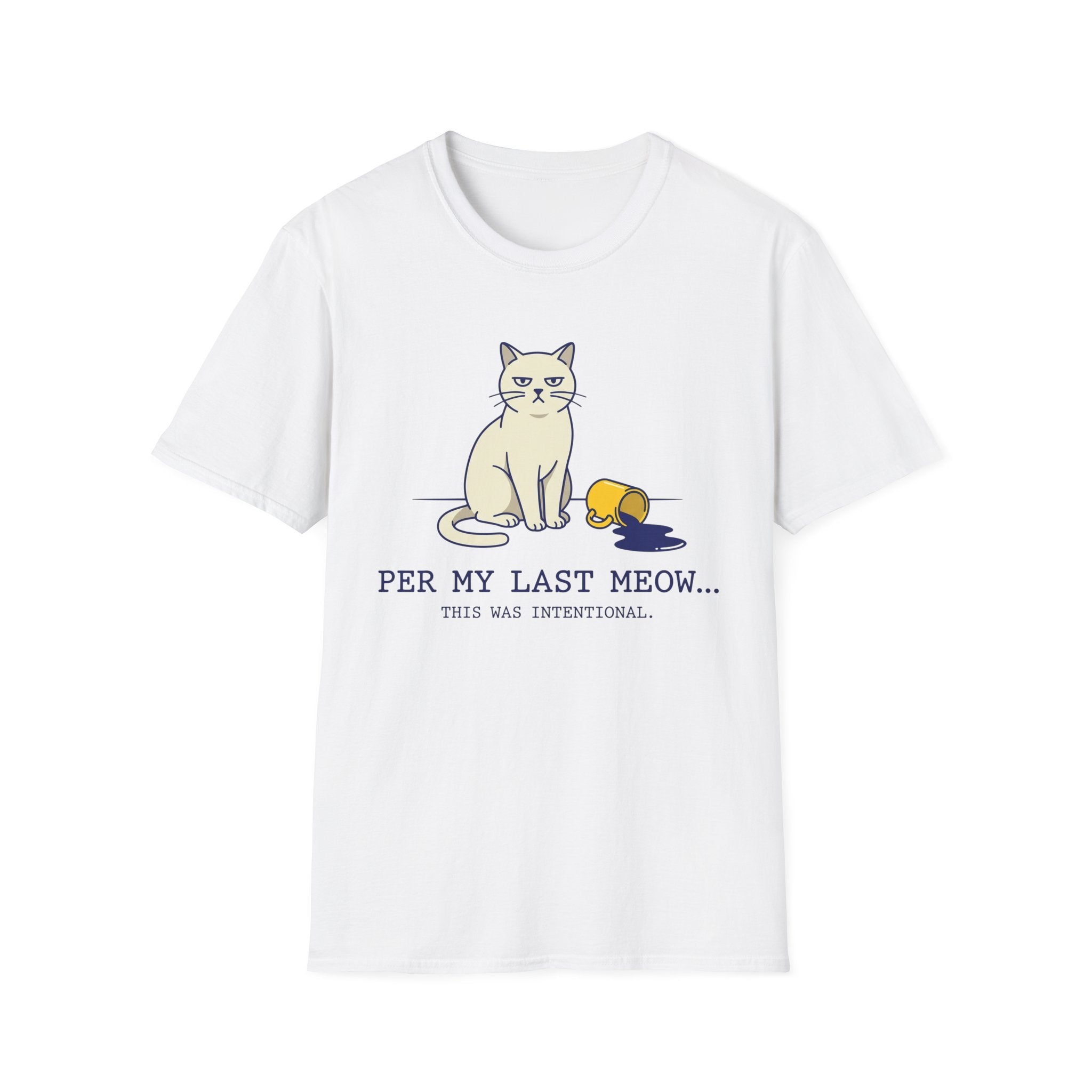 Per My Last Meow T-Shirt