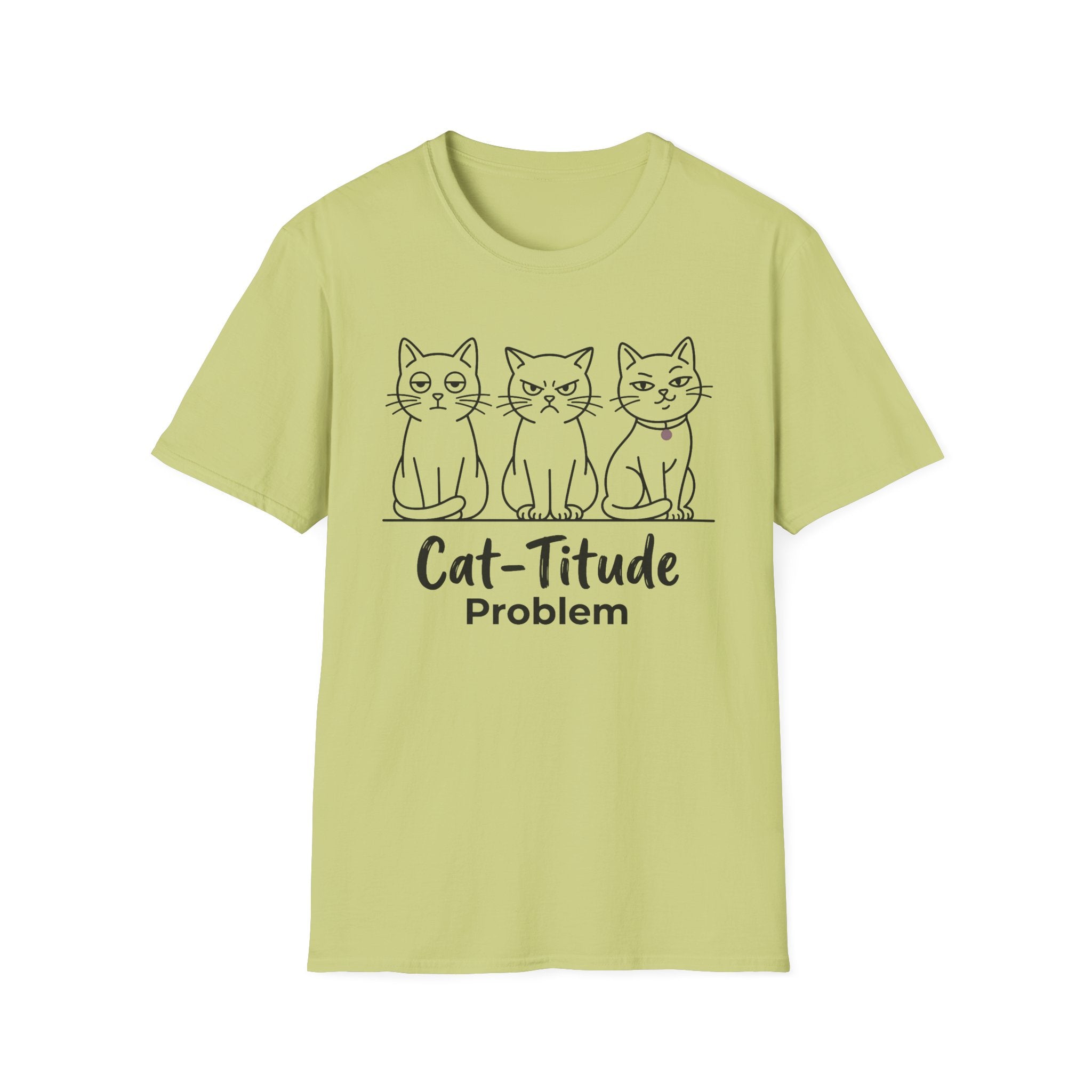 Cat-titude Problem T-Shirt