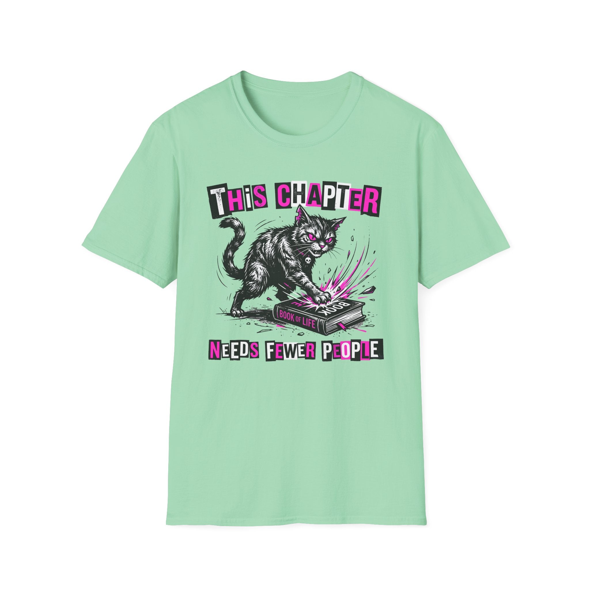 This Chapter Needs Fewer People T-Shirt