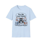 Per My Last Email T-Shirt