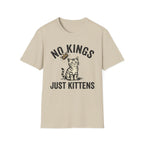 No Kings Just Kittens T-Shirt