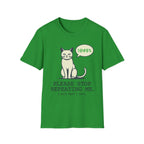 I Said What I Said T-Shirt