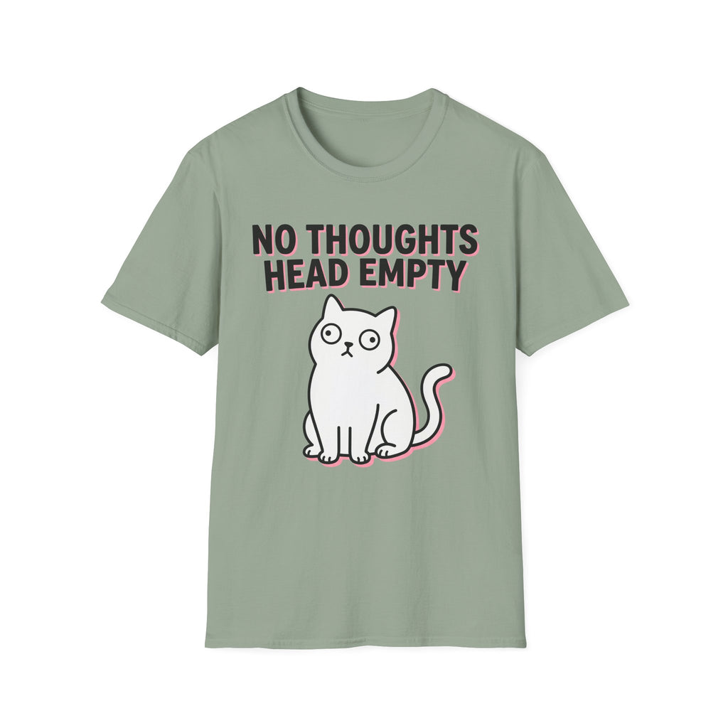 No Thoughts Head Empty T-Shirt