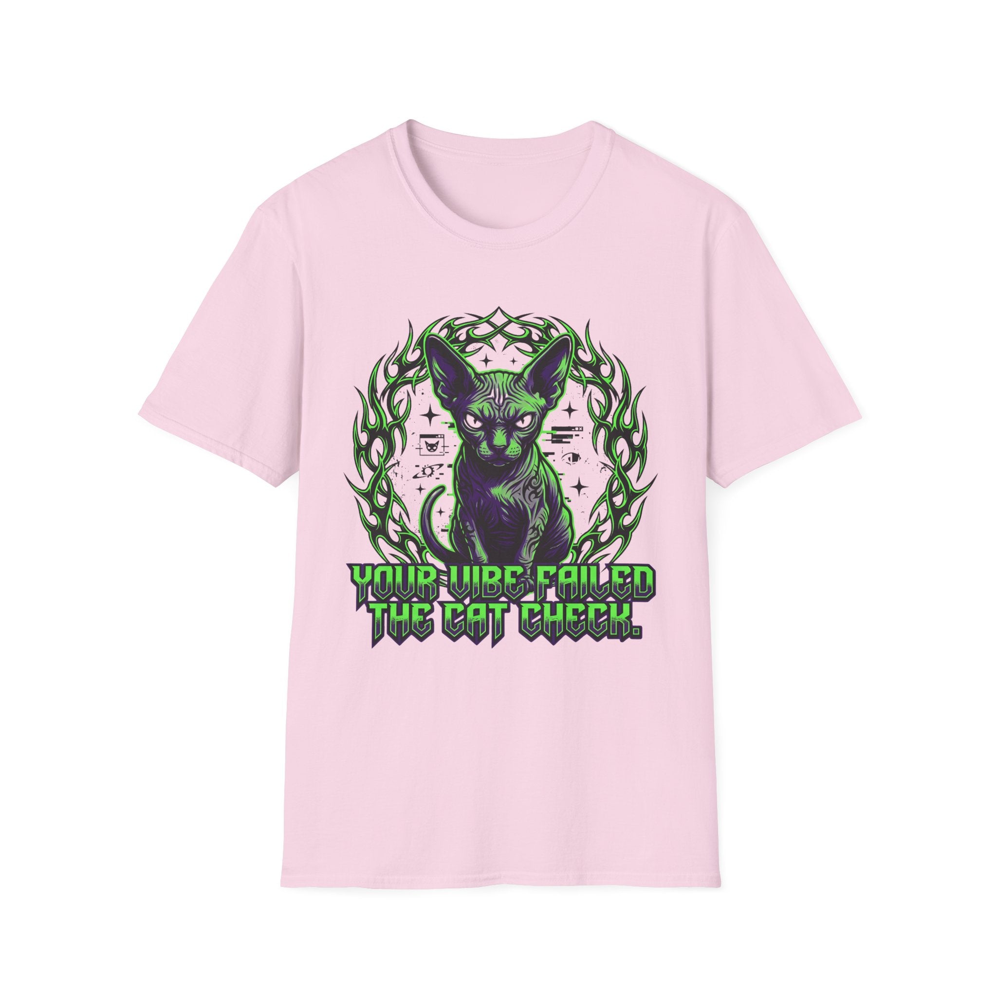 Your Vibe Failed The Cat Check T-Shirt
