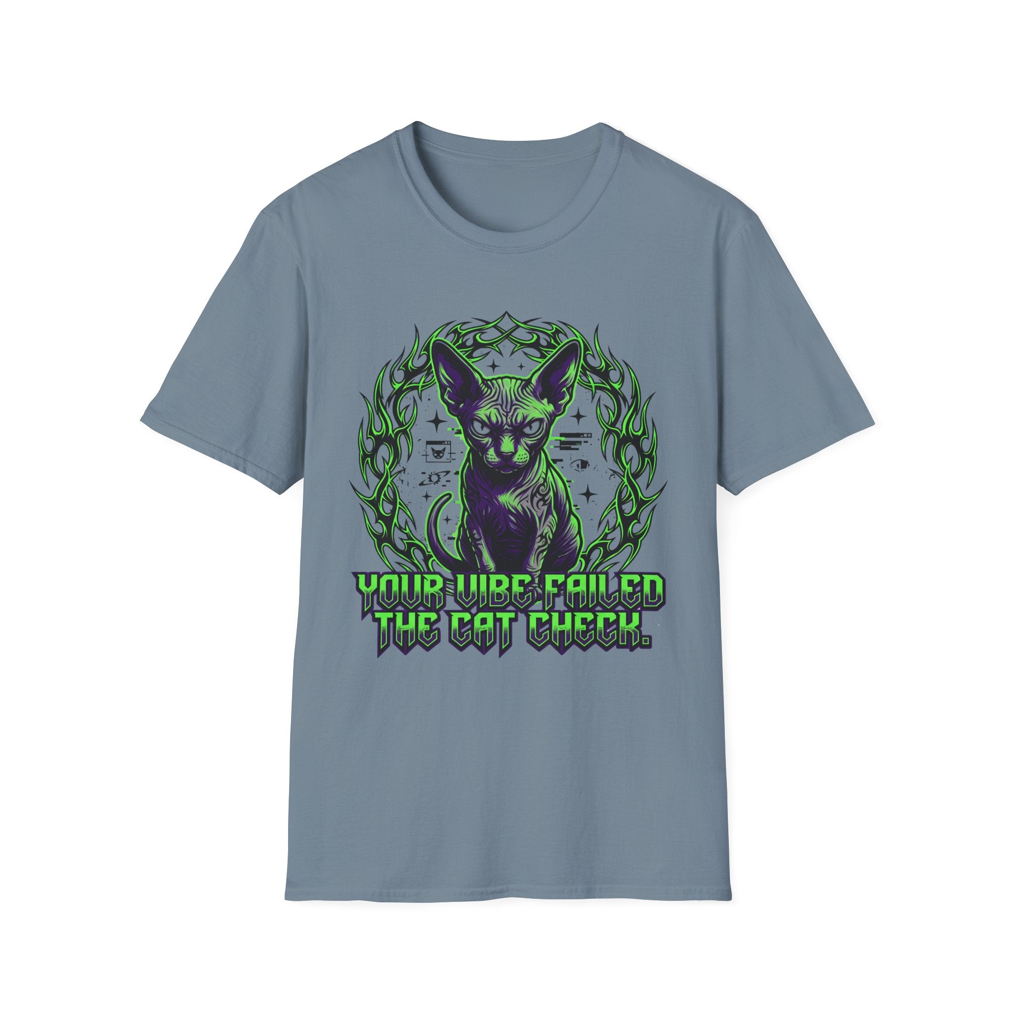 Your Vibe Failed The Cat Check T-Shirt
