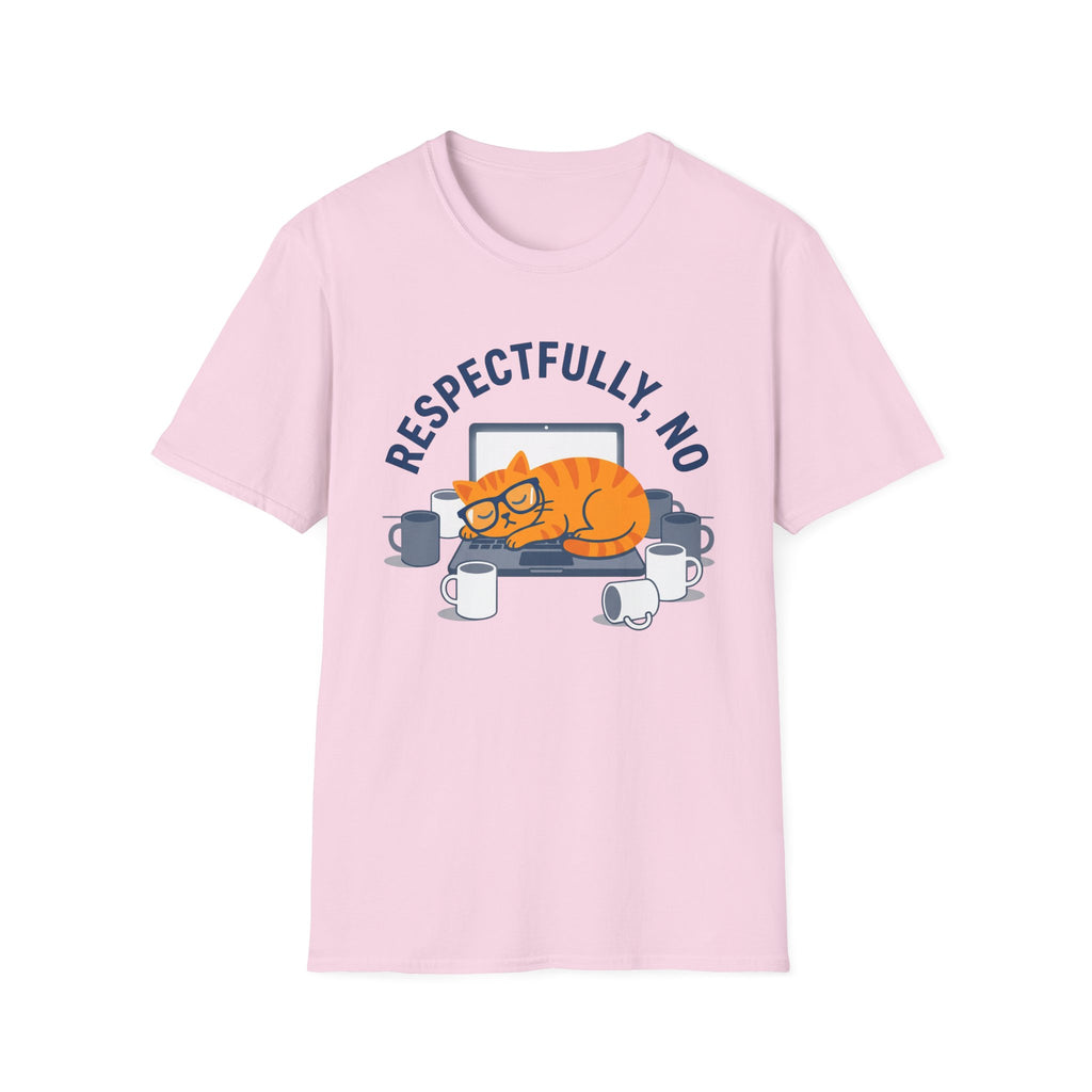 Respectfully No T-Shirt