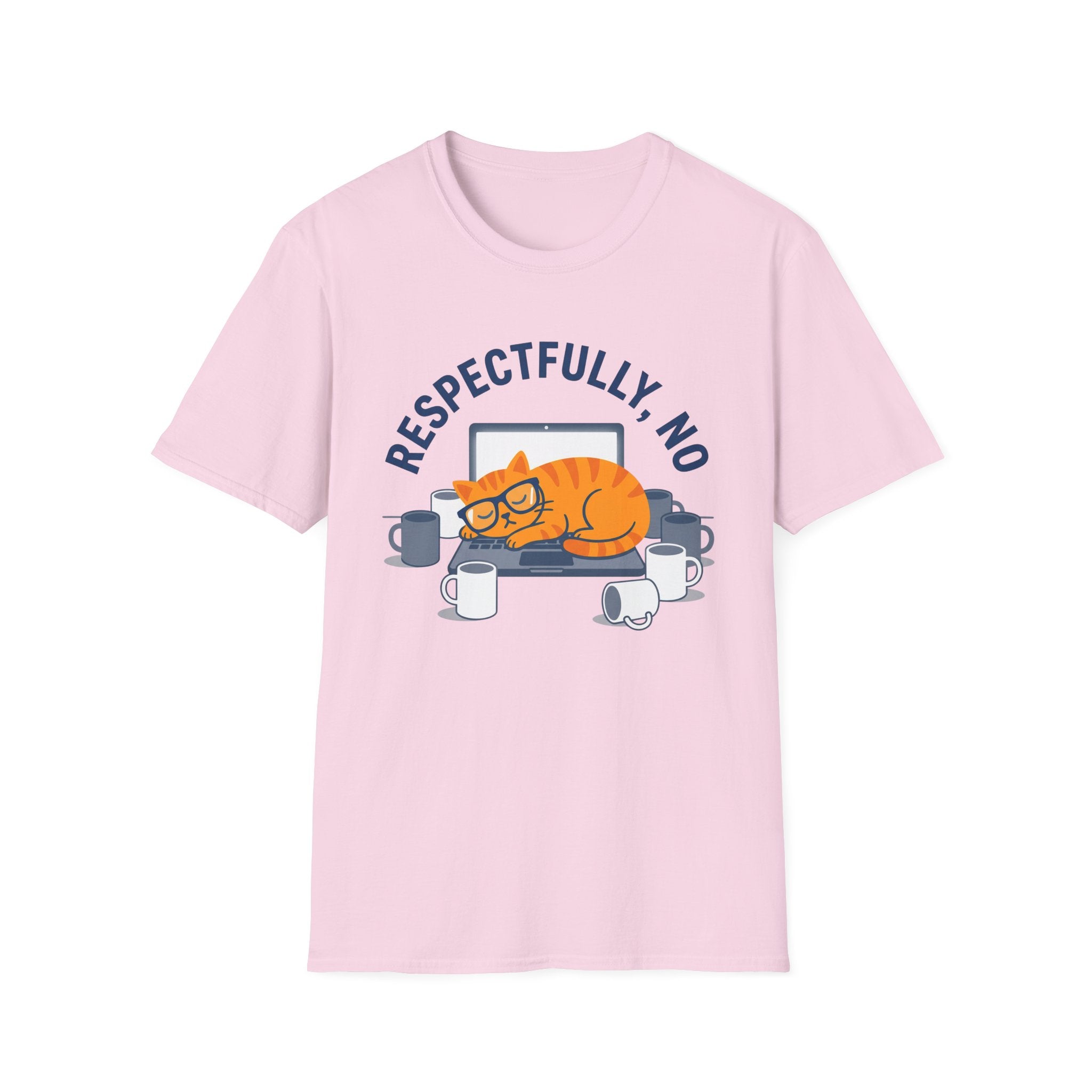 Respectfully No T-Shirt