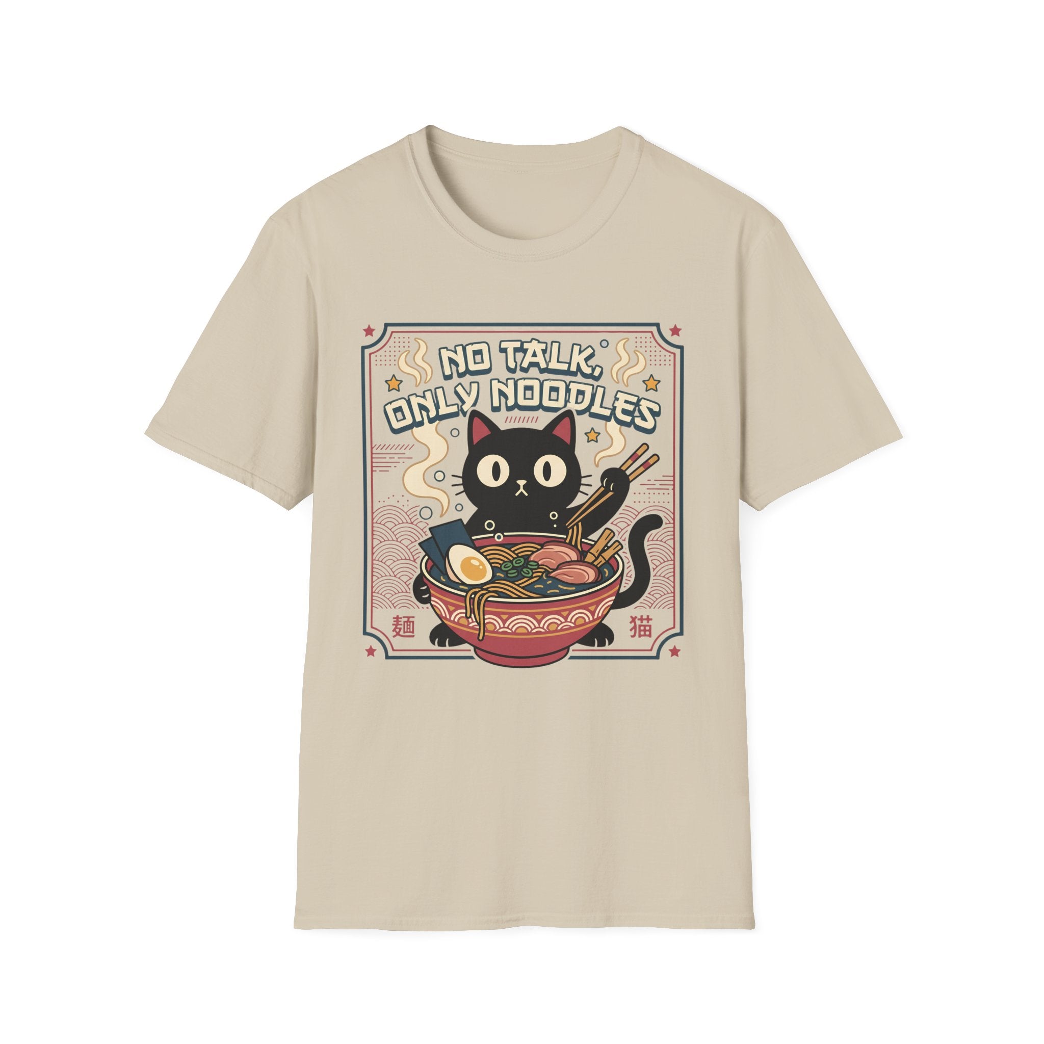 No Talk Only Noodles T-Shirt