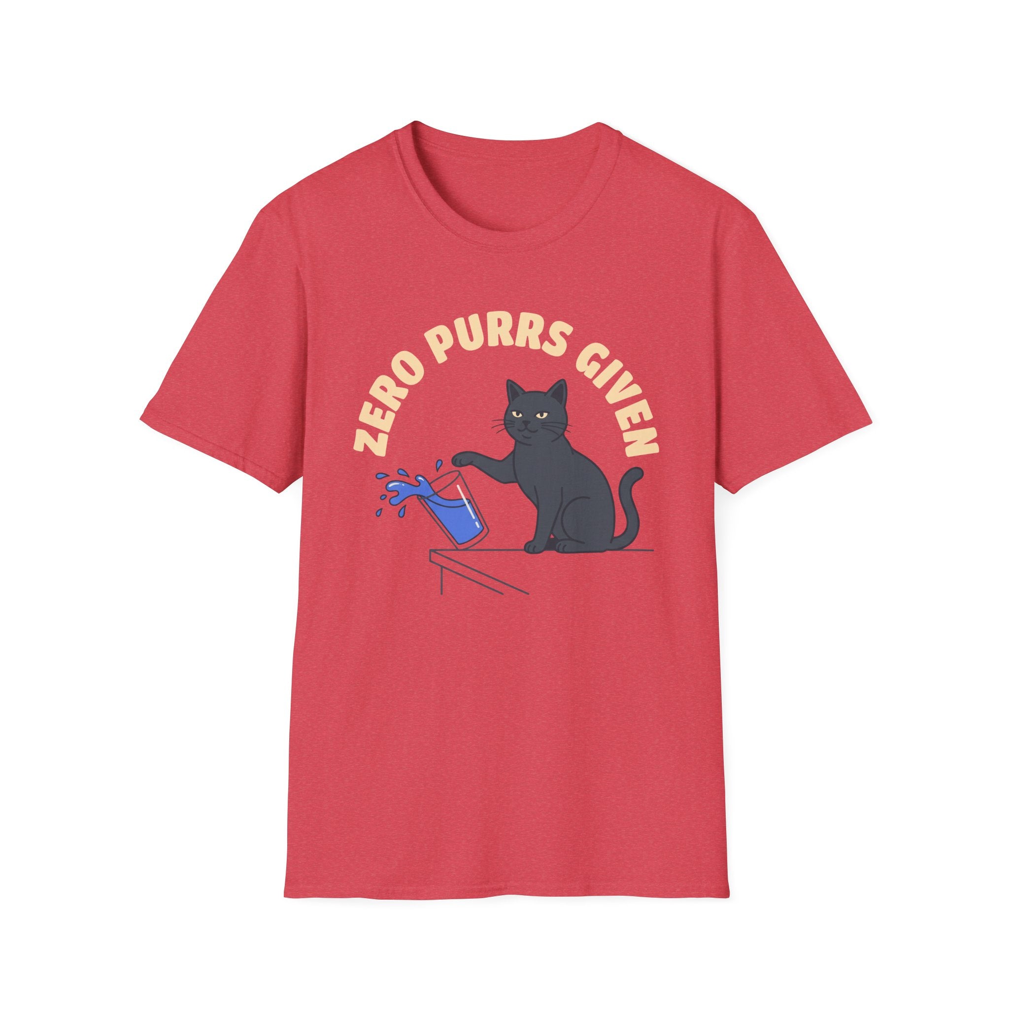 Zero Purrs Given T-Shirt