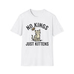 No Kings Just Kittens T-Shirt
