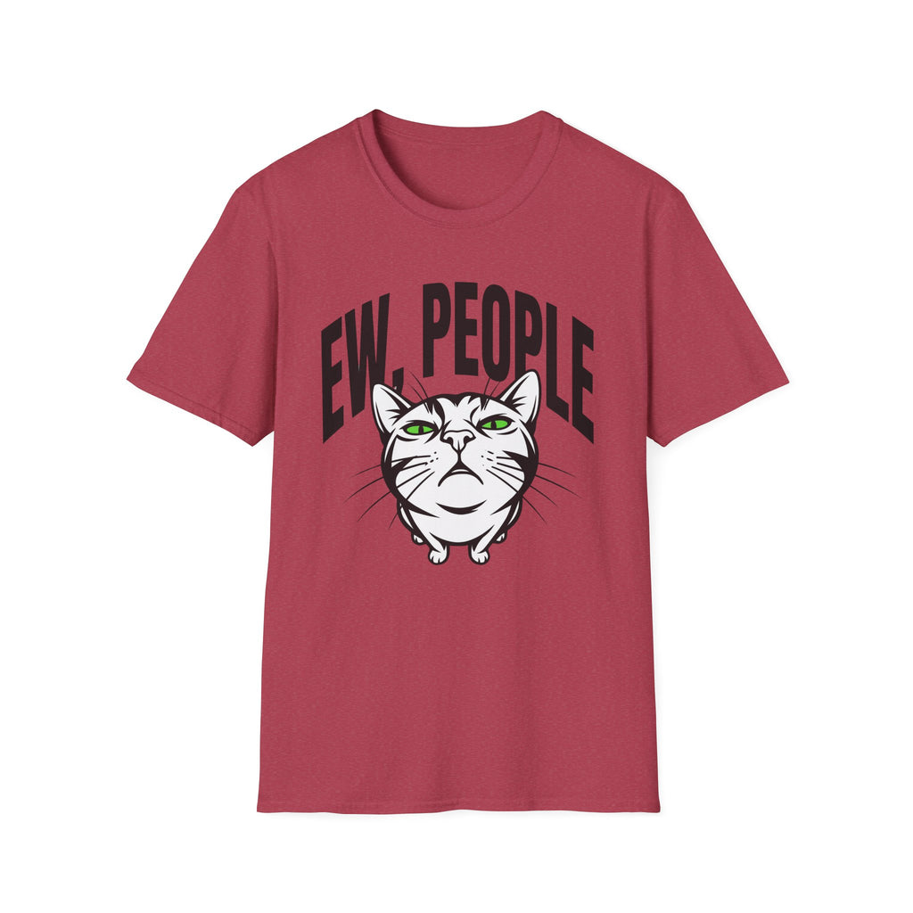 Ew, People T-Shirt