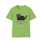 Respectfully, No T-Shirt