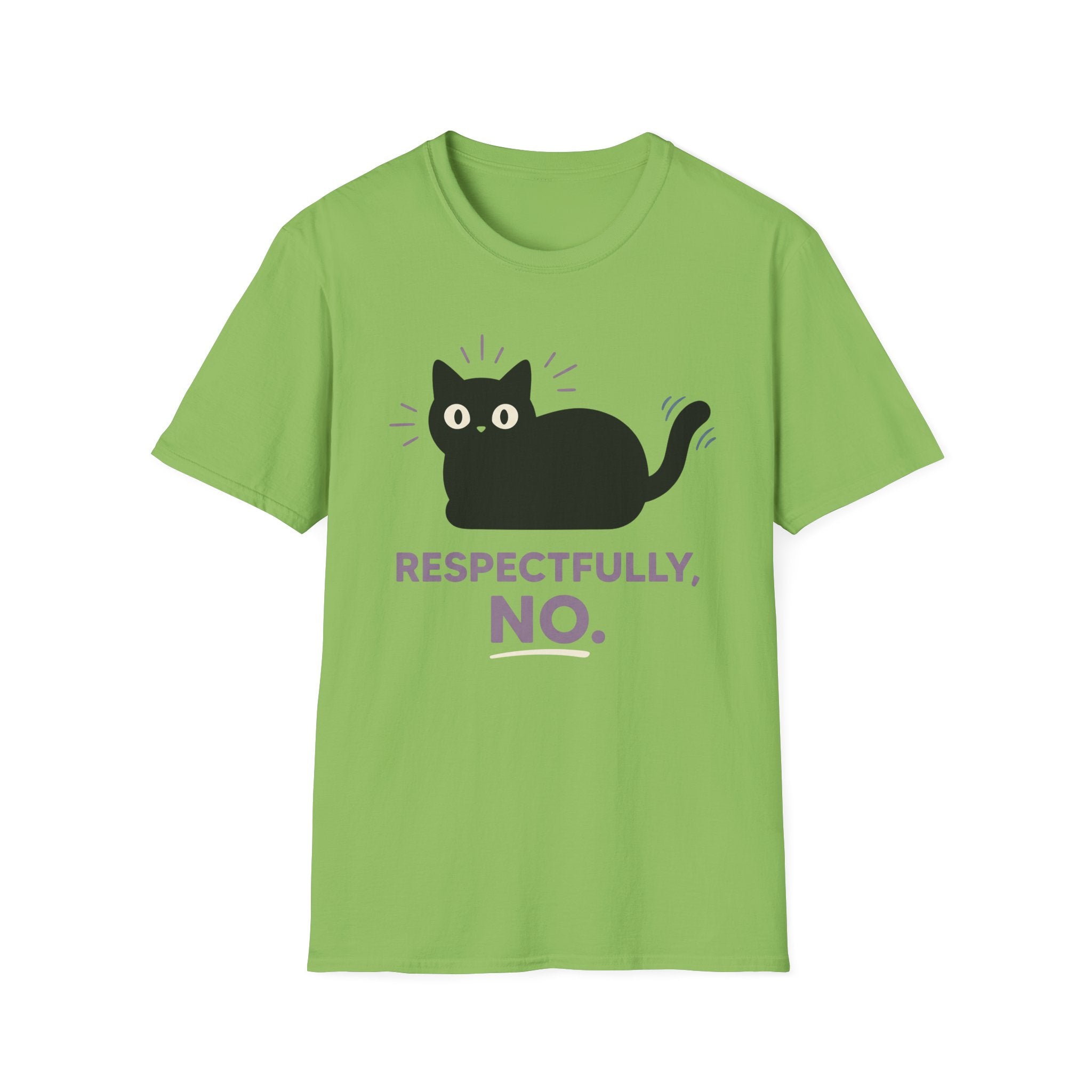 Respectfully, No T-Shirt