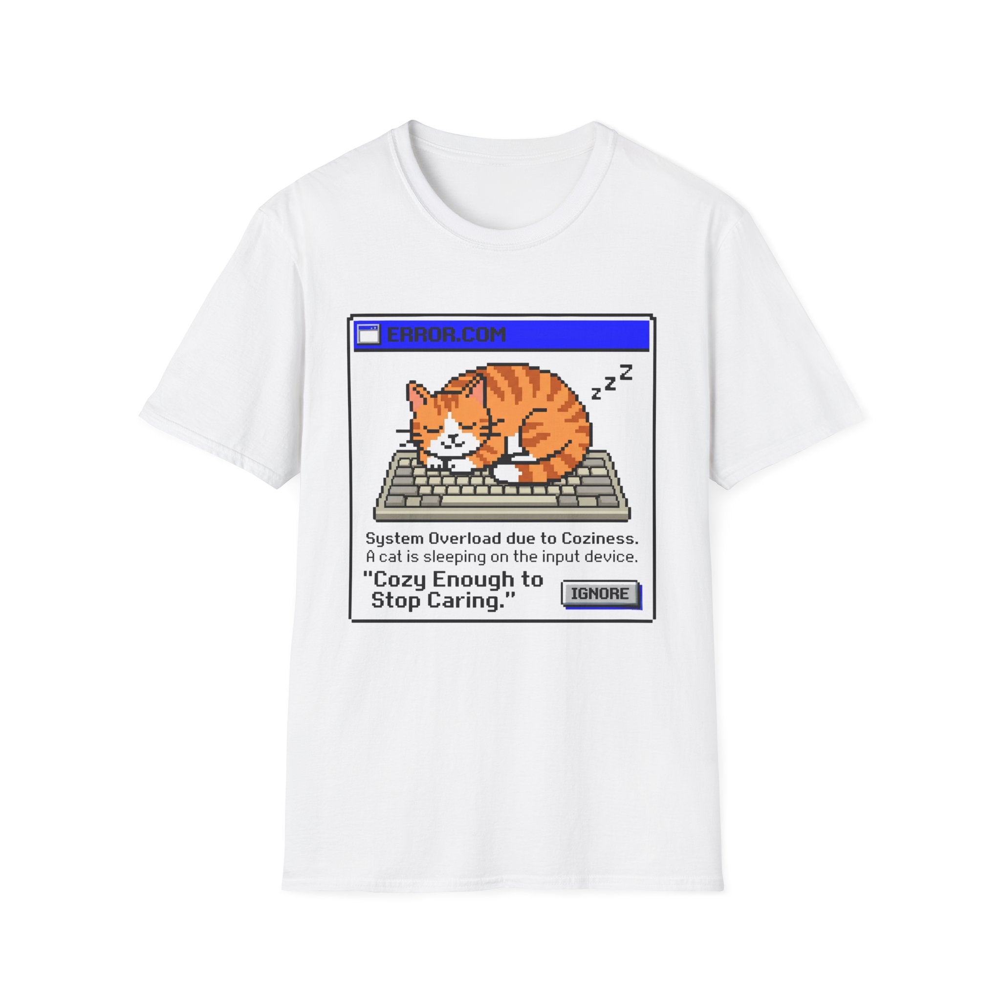 Cozy Enough To Stop Caring T-Shirt