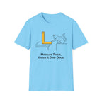 Measure Twice, Knock It Over Once T-Shirt