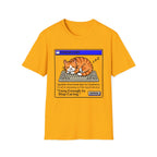 Cozy Enough To Stop Caring T-Shirt