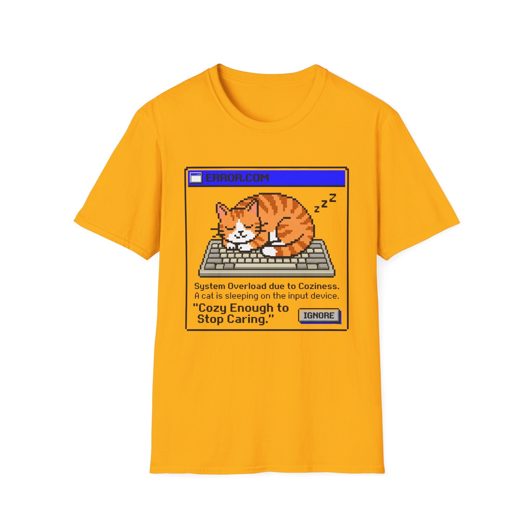 Cozy Enough To Stop Caring T-Shirt